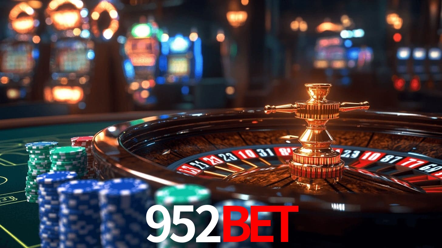 952BET - Baixe o Cassino Nº1 - 952BET.com